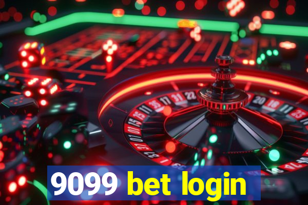 9099 bet login